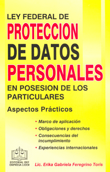 LEY FEDERAL DE PROTECCION DE DATOS PERSONALES EN POSESION