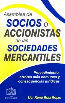 ASAMBLEA DE SOCIOS O ACCIONISTAS EN LAS SOCIEDADES