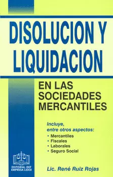 DISOLUCION Y LIQUIDACION EN LAS SOCIEDADES MERCANTILES
