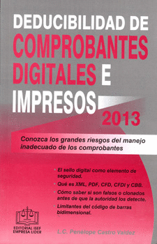 DEDUCIBILIDAD DE COMPROBANTES DIGITALES E IMPRESOS 2013