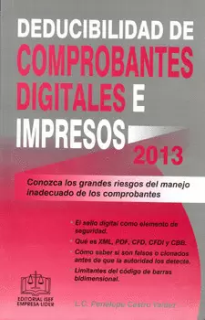 DEDUCIBILIDAD DE COMPROBANTES DIGITALES E IMPRESOS 2013
