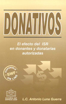 DONATIVOS EL EFECTO DEL ISR EN DONANTES Y DONATARIAS AUTORIZADAS