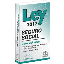 LEY DEL SEGURO SOCIAL 2017