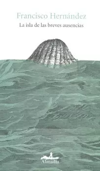 LA ISLA DE LAS BREVES AUSENCIAS