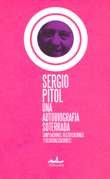 UNA AUTOBIOGRAFIA SOTERRADA