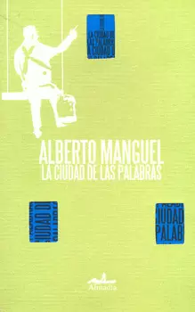LA CIUDAD DE LAS PALABRAS