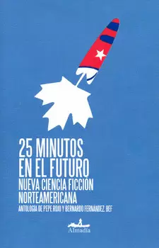 25 MINUTOS EN EL FUTURO