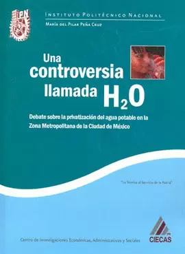 UNA CONTROVERSIA LLAMADA H2O