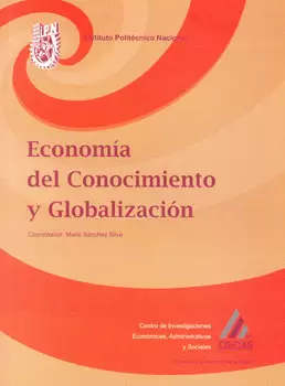 ECONOMIA DEL CONOCIMIENTO Y GLOBALIZACION