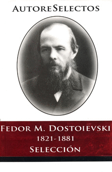 FEDOR M DOSTOIEVSKI
