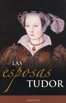 LAS ESPOSAS TUDOR