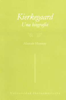 KIERKEGAARD UNA BIOGRAFÍA