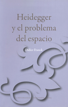 HEIDEGGER Y EL PROBLEMA DEL ESPACIO