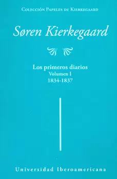 LOS PRIMEROS DIARIOS VOLUMEN 1 1834-1837