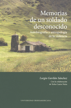 MEMORIAS DE UN SOLDADO DESCONOCIDO