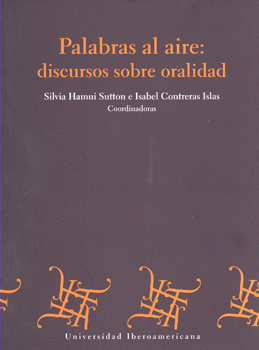 PALABRAS AL AIRE DISCURSOS SOBRE ORALIDAD