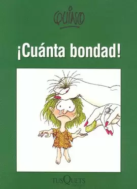 CUANTA BONDAD