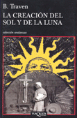 CREACION DEL SOL Y DE LA LUNA, LA