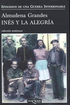 INES Y LA ALEGRIA EPISODIOS DE UNA GUERRA INTERMINABLE 1