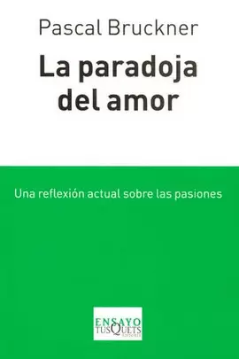 LA PARADOJA DEL AMOR