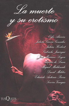 LA MUERTE Y SU EROTISMO