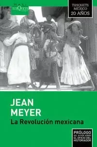 LA REVOLUCIÓN MEXICANA