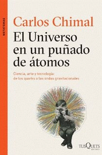 UNIVERSO EN UN PUÑADO DE ATOMOS, EL