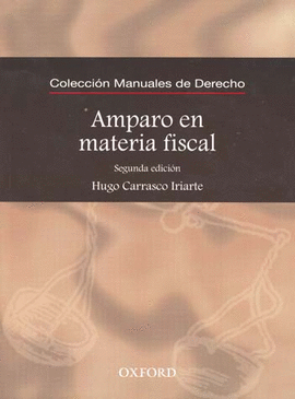 AMPARO EN MATERIA FISCAL