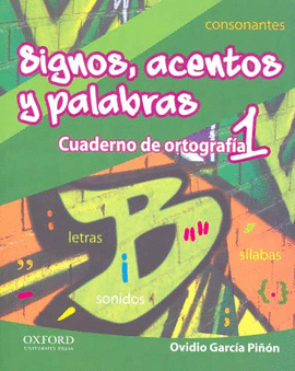 SIGNOS ACENTOS Y PALABRAS ORTOGRAFIA 1 SECUNDARIA