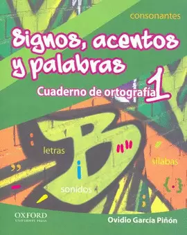 SIGNOS ACENTOS Y PALABRAS ORTOGRAFIA 1 SECUNDARIA