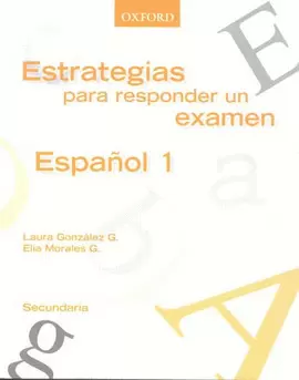 ESTRATEGIAS PARA RESPONDER UN EXAMEN ESPAÑOL 1 SECUNDARIA