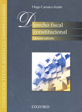 DERECHO FISCAL CONSTITUCIONAL