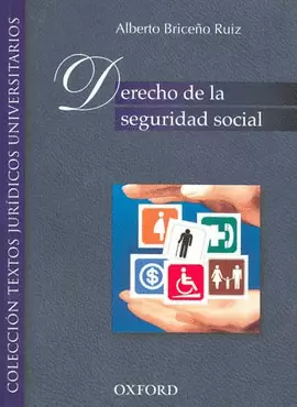 DERECHO DE LA SEGURIDAD SOCIAL