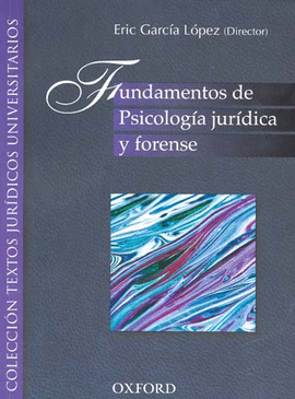 FUNDAMENTOS DE PSICOLOGIA JURIDICA Y FORENSE
