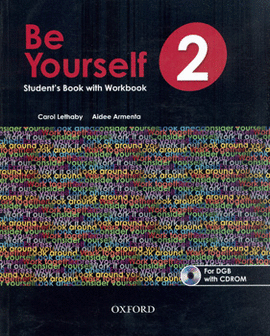 BE YOURSELF 2 STUDENTS BOOK WITH WORKBOOK C/CD ROM