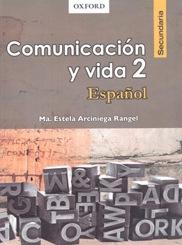 COMUNICACION Y VIDA 2 ESPAÑOL SECUNDARIA