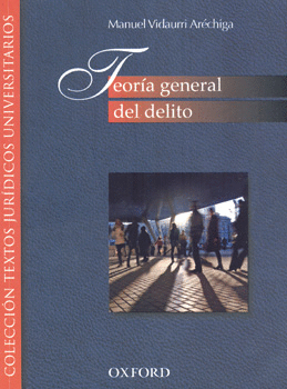 TEORÍA GENERAL DEL DELITO