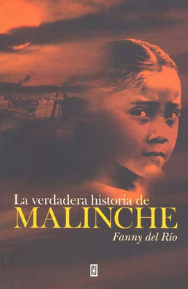 VERDADERA HISTORIA DE LA MALINCHE