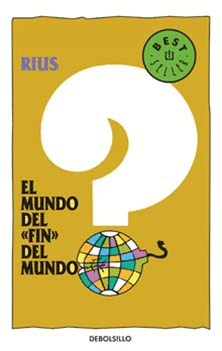 MUNDO DEL FIN DEL MUNDO, EL