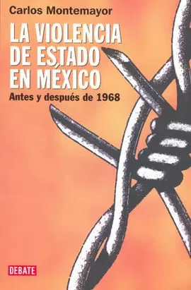 LA VIOLENCIA DE ESTADO ANTES Y DESPUES DE 1968