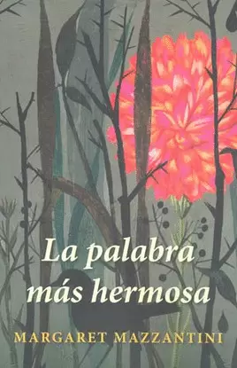 LA PALABRA MAS HERMOSA