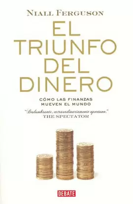 EL TRIUNFO DEL DINERO