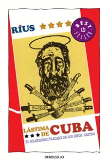 LASTIMA DE CUBA EL GRANDIOSO FRACASO DE LOS HERMANOS CASTRO