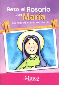 REZO EL ROSARIO CON MARÍA