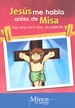 JESÚS ME HABLA ANTES DE MISA