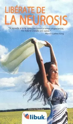 LIBERATE DE LA NEUROSIS