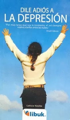 DILE ADIOS A LA DEPRESION