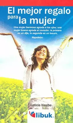 MEJOR REGALO PARA LA MUJER, EL
