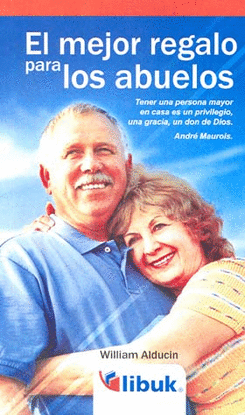 MEJOR REGALO PARA LOS ABUELOS, EL