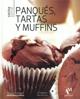 COCINA ESENCIAL PANQUÉS TARTAS Y MUFFINS